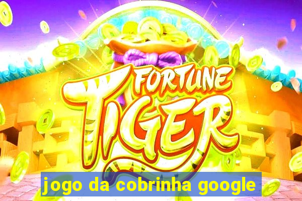 jogo da cobrinha google